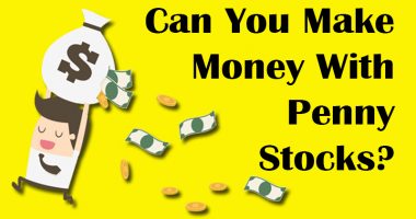 Can You Make Money With Penny Stocks