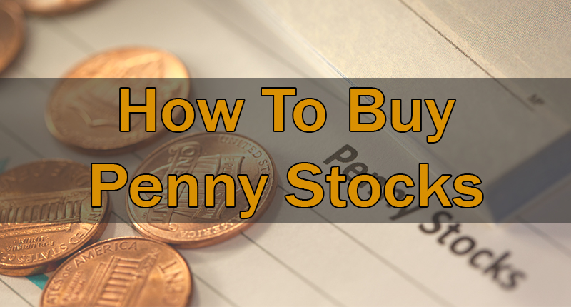 How to know which penny stocks to buy