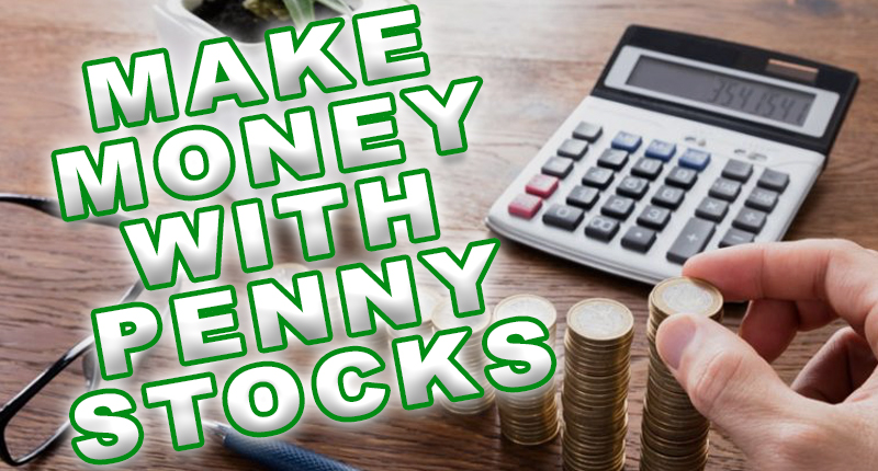make money with penny stocks