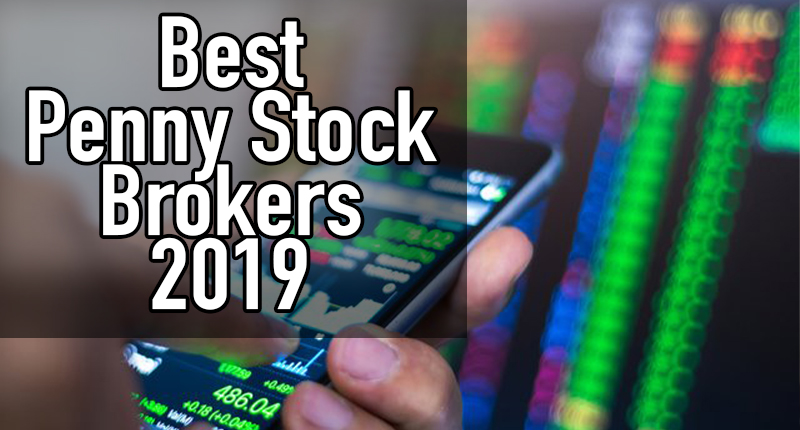 best penny stock brokers for 2019