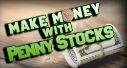 How To Make Money With Penny Stocks 2021