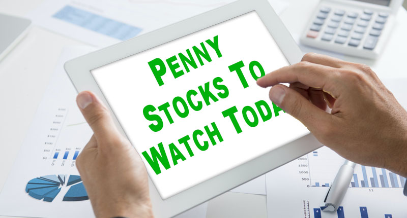 PENNY STOCKS TO WATCH TODAY MARCH